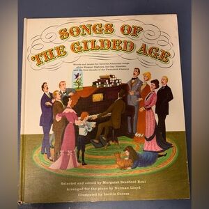 Songs of the Gilded Age 1960 Vintage Book Sheet Music Elegant 80s Gay Nineties